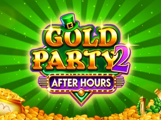 Gold Party 2 After Hours